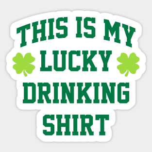 This Is My Lucky Drinking Shirt St Patricks Day Ver.2 Sticker